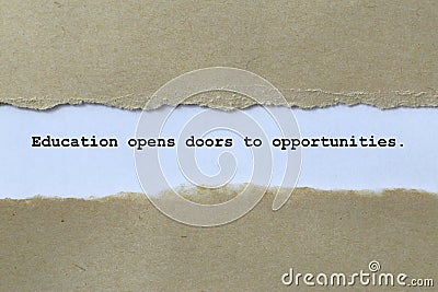 education opens doors to opportunities on white paper Stock Photo