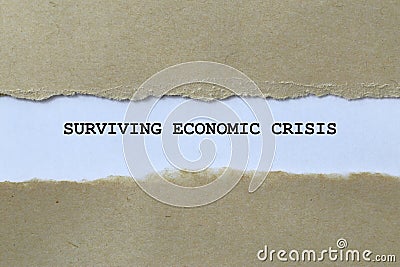 surviving economic crisis on white paper Stock Photo