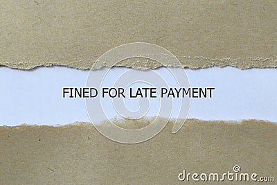 fined for late payment on white paper Stock Photo