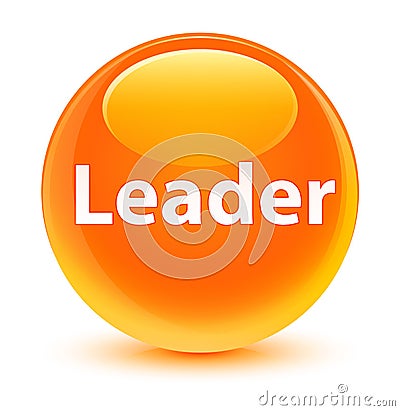 Leader glassy orange round button Cartoon Illustration