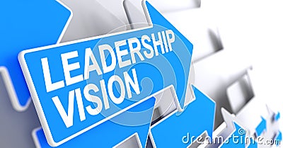 Leadership Vision - Label on Blue Cursor. 3D. Stock Photo