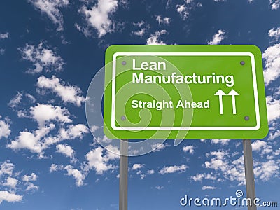 Lean manufacturing sign Stock Photo