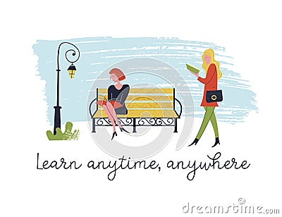 Learn anytime anywhere. Vector illustration. Vector Illustration