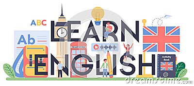 Learn english class typographic header. Study foreign languages in school Vector Illustration