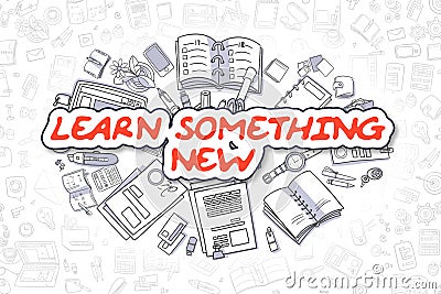 Learn Something New - Cartoon Red Text. Business Concept. Stock Photo