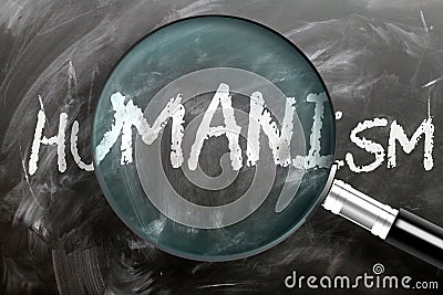 Learn, study and inspect humanism - pictured as a magnifying glass enlarging word humanism, symbolizes researching, exploring and Cartoon Illustration