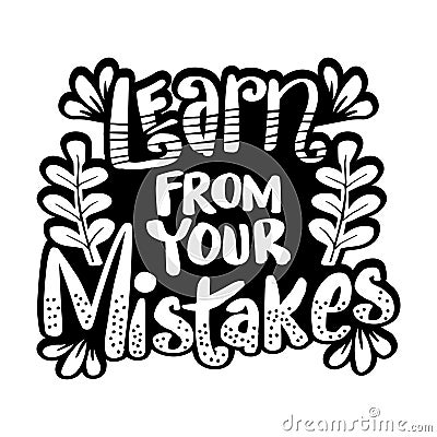 Learn from your mistakes, hand lettering. Stock Photo