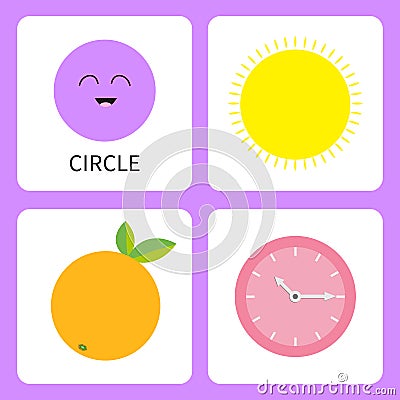 Learning circle round form shape. Smiling face. Cute cartoon character. Sun, orange fruit with leaf, clock watch set. Educational Vector Illustration