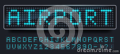 Led screen font. Digital sign board letters and numbers, scoreboard display alphabet and terminal dotted text vector set Vector Illustration