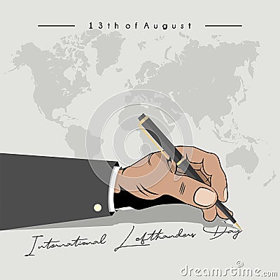 Left Hand writing `international lefthanders day` Vector Illustration