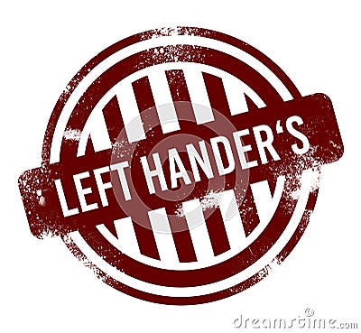 Left Hander's Day - red round grunge button, stamp Stock Photo