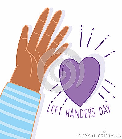 Left handers day, open hand cartoon celebration party Vector Illustration