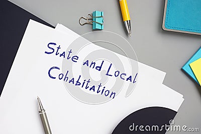 Legal concept meaning State and Local Cohabitation with inscription on the page Stock Photo