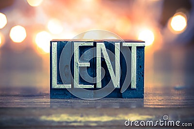 Lent Concept Metal Letterpress Type Stock Photo