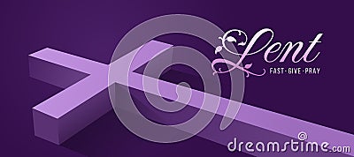 Lent - fast, give and pray text, purple religious cross put on dark purple background vector design Vector Illustration