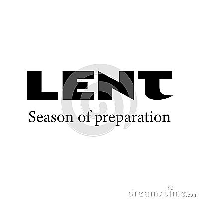 Lent Quote, Season of preparation Stock Photo