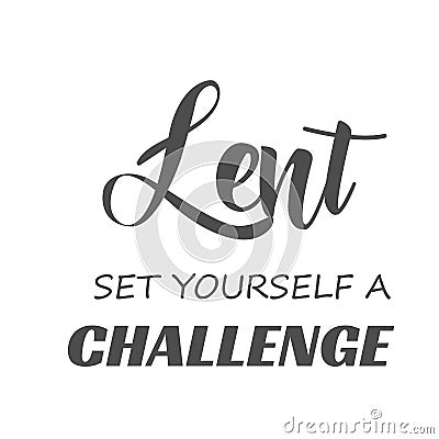 Lent, set yourself a challenge Stock Photo