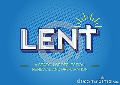 Lent, time of repentance, fasting and preparation Vector Illustration