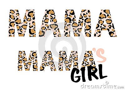 Leopard mama girl print vector illustration for chirt decor Vector Illustration