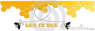 Let it bee Vector Illustration