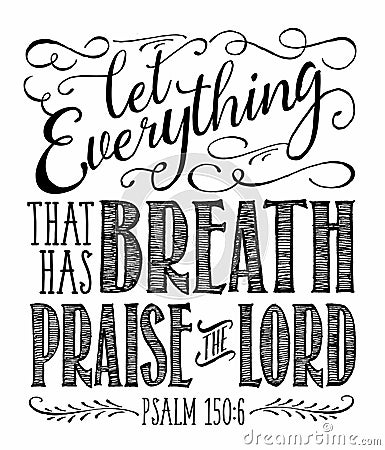 Let Everything that has Breath Praise the Lord Vector Illustration