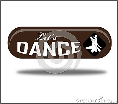 Let`s dance green creative realistic isolated web button Stock Photo