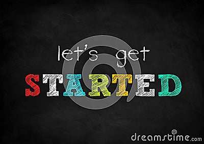 Let`s get started Stock Photo