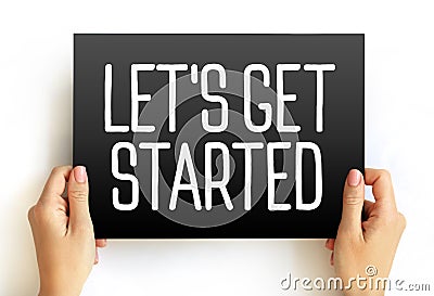 LET`S GET STARTED text on card, concept background Stock Photo