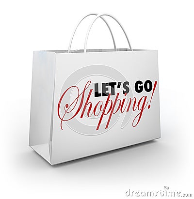 Let's Go Shopping White Merchandise Bag Words Stock Photo