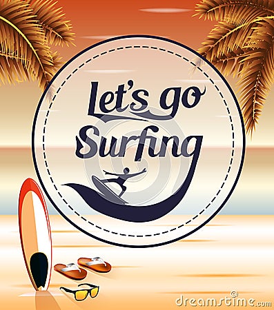 Let's Go Surfing in a Circle Icon on a Seascape Retro Background Vector Illustration