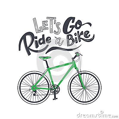 Let`s ride a bike Vector Illustration