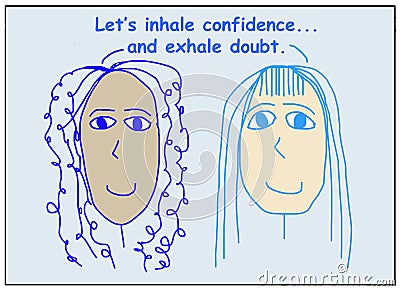 Let us inhale confidence exhale doubt Stock Photo