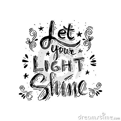 Let your light shine Vector Illustration