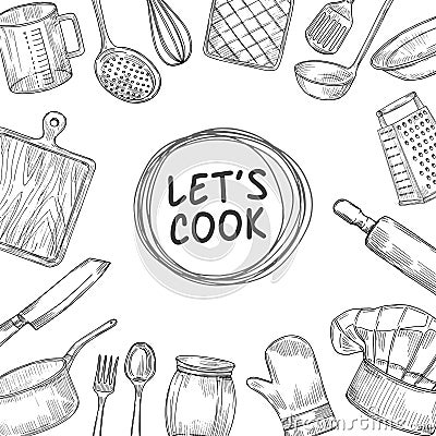 Lets cook. Cooking chef class sketch background. Culinary kitchen utensils vintage vector illustration Vector Illustration