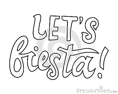 Lets Fiesta. Fiesta banner and poster concept design. Happy holidays - in Spanish. Lettering. Vector illustration in doodle style Cartoon Illustration