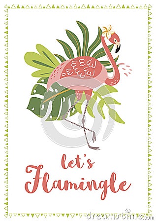 Lets flamingle text for flamingo party invitation Cute pink flamingo with tropical leaves. Vector Vector Illustration