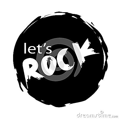 Lets rock Vector Illustration