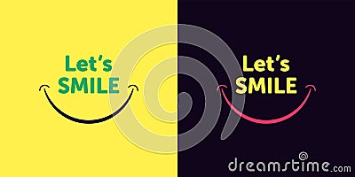 Lets smile text with smiling mouth, cartoon style Vector Illustration