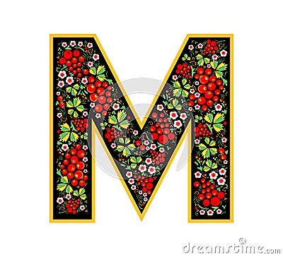 Letter M in the Russian style. The style of Khokhloma on the font. A symbol in the style of a Russian doll on a white background. Vector Illustration