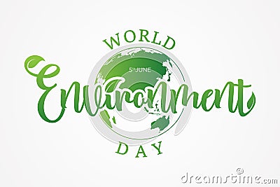Letter world environment day with globe on the white background Vector Illustration