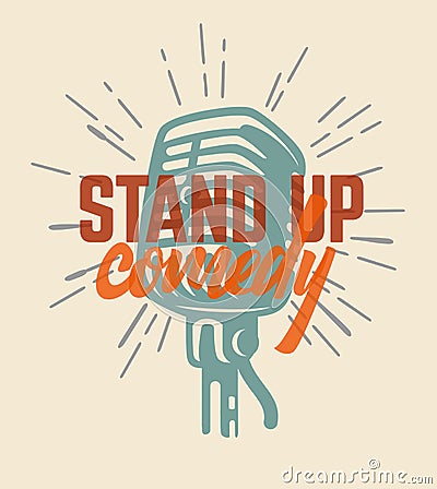 Lettered text stand up comedy. Vector Illustration