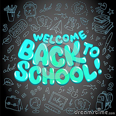 Lettering Back to school. Set schoolboy attributes hand-drawn style banner. Vector Illustration