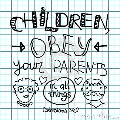 Lettering Bible Children, obey your parents Vector Illustration