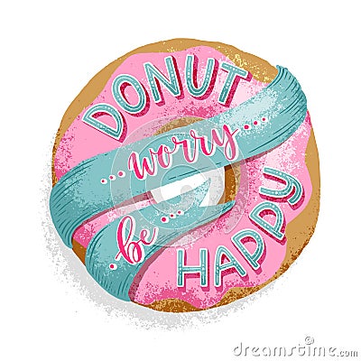 Lettering Donut Worry Vector Illustration