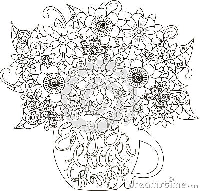 Lettering Enjoy little things, bouquet in a cup Vector Illustration