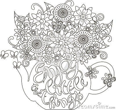 Lettering Enjoy little things, Bouquet in a teapot Vector Illustration