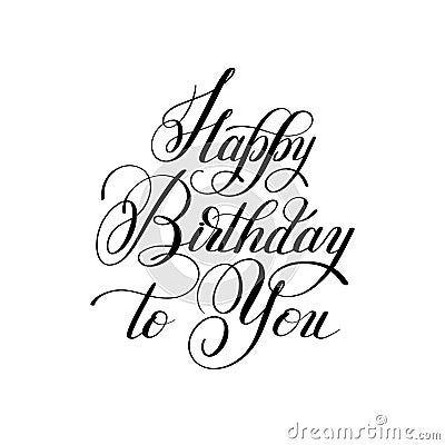 Lettering inscription typography template Happy Birthday to you Vector Illustration