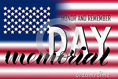 Lettering of Memorial day honor and remember Vector Illustration