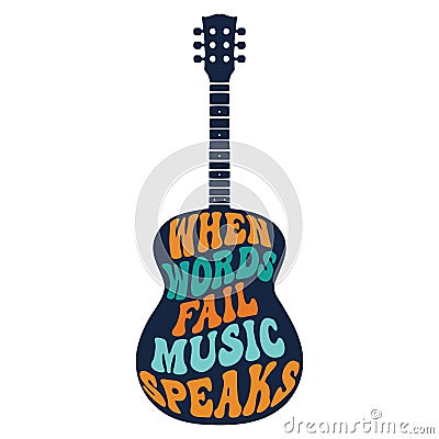 Lettering, musical quote in the form of a silhouette of a classical acoustic guitar. Retro poster in boho style Vector Illustration