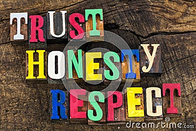 Trust honesty respect letterpress partnership integrity teamwork Stock Photo